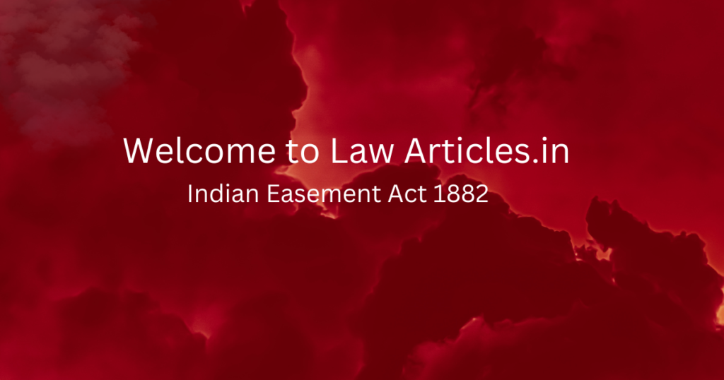 Easement Right -सुगमता का मार्ग अधिकार